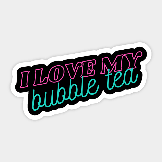 I love my bubble tea Sticker by C-Dogg